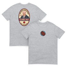 Load image into Gallery viewer, Sean Dyche Burnley Legend Claret Ale Beer Unisex T-Shirt